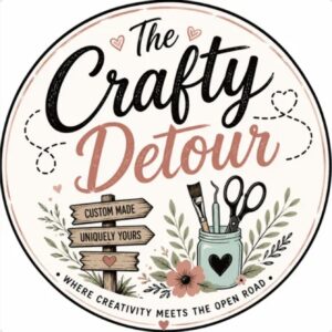 The Crafty Detour logo: a jar of craft tools beside a wooden signpost reading Custom Made, Uniquely Yours