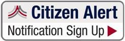 Citizen Alert Notification Sign Up button with megaphone icon and red arrow