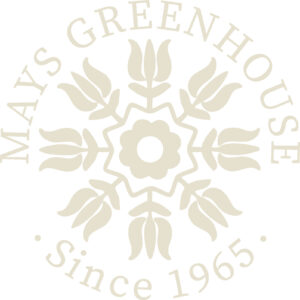 Mays Greenhouse logo: a round green badge with a flower design and the words Since 1965
